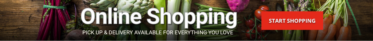 Online Shopping. Curbside pickup for everything you love.